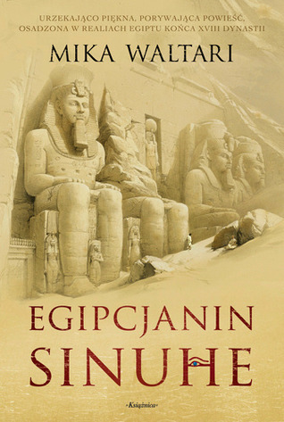 Mika Waltari: Egipcjanin Sinuhe (Paperback, Polish language, 2011, Książnica)