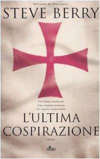 L'ultima cospirazione (Italian language, 2006)