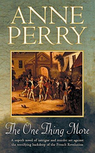 Anne Perry: The One Thing More (2001)