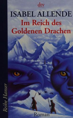 Isabel Allende: Im Reich des Goldenen Drachen (German language, 2007)