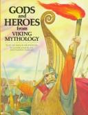 Brian Branston: Gods and heroes from Viking mythology (1994, Peter Bedrick Books)