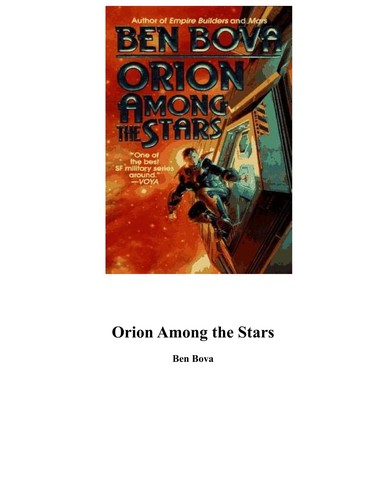 Ben Bova: Orion among the stars. (1996, Tor)