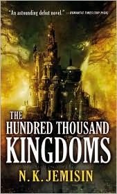 The Hundred Thousand Kingdoms (2010)