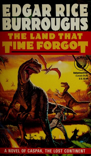 The Land That Time Forgot (Paperback, 1992, Del Rey)