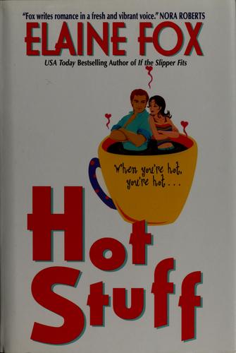 Hot stuff (2004, Avon Books)