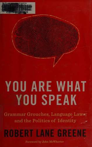 You are what you speak (2010, Delacorte Press)