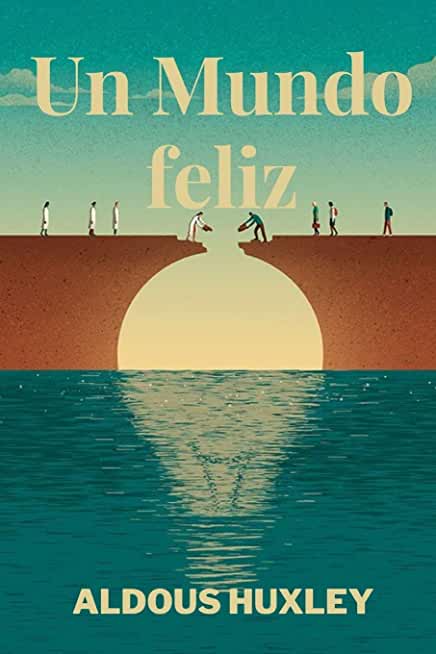 Un Mundo Feliz (EBook, Español language, 2021, Titivillus)