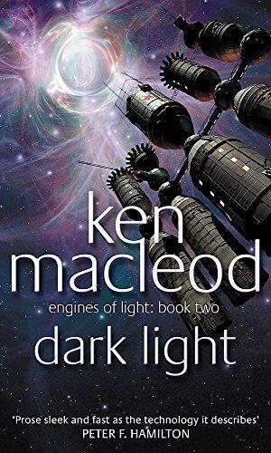 Dark Light (Engines Of Light, #2)