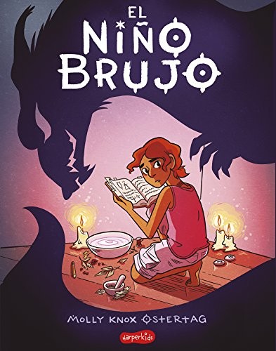 Molly Knox Ostertag, Sonia Fernández Ordás: El niño brujo (Paperback, 2018, HarperKids)