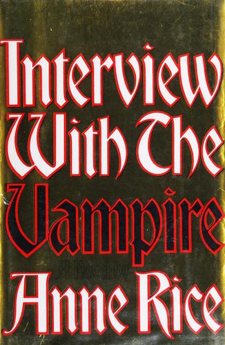 Interview With the Vampire (Hardcover, 2007, Alfred A. Knopf)