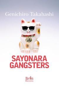 Genichiro Takahashi: Sayonara gangsters (French language)