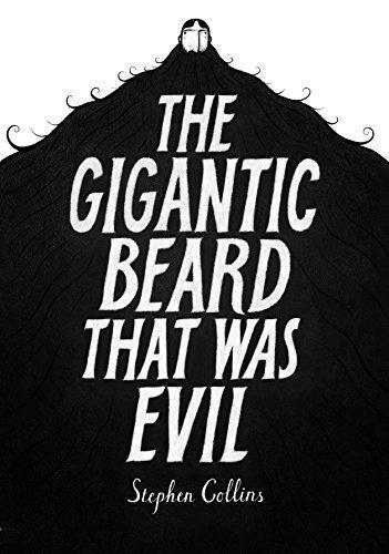 The Gigantic Beard That Was Evil (2013)