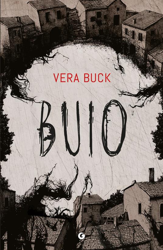 Vera Buck: Buio (Paperback, Italian language, 2026, Giunti Editore)