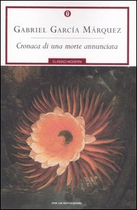 Cronaca di una morte annunciata (Paperback, Italiano language, 2007, Mondadori)