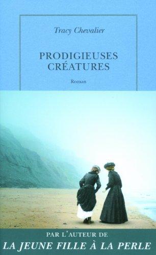 Prodigieuses créatures (French language, 2010)