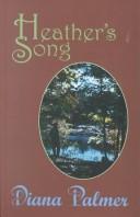Diana Palmer: Heather's song (2002, Thorndike Press, Chivers Press)