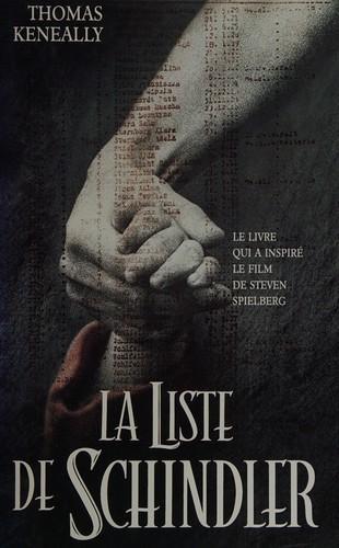 Thomas Keneally: La liste de Schindler (French language, 1994)