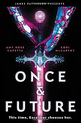 Once & Future (Paperback, 2020, jimmy patterson)