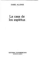 La casa de los espíritus (Paperback, Spanish language, 1985, Editorial Sudamericana)