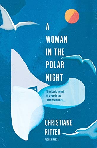 Christiane Ritter: A Woman in the Polar Night (Paperback, Pushkin Press)