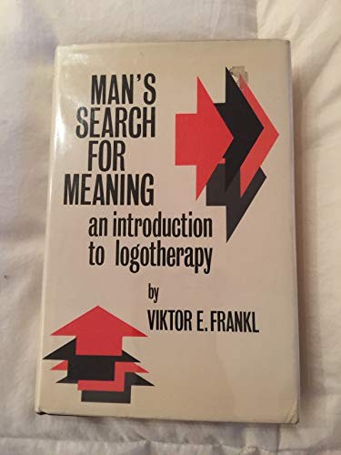 Viktor E. Frankl: Man's search for meaning (1964, Hodder and Stoughton)