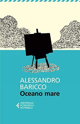 Oceano mare (Paperback, 2013, Feltrinelli)