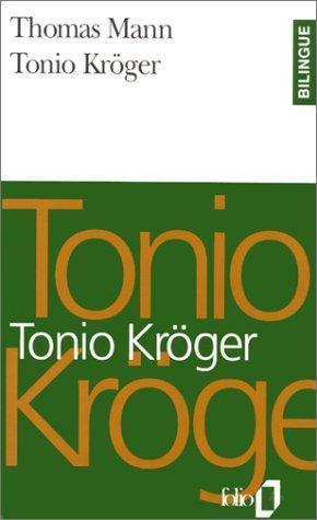 Tonio Kröger (Paperback, French language, 1993, Gallimard)
