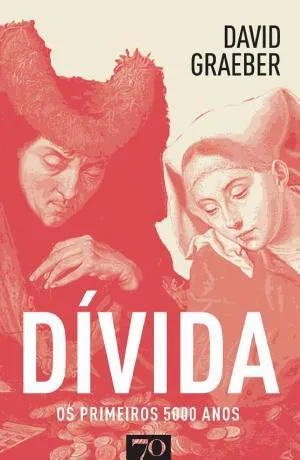 David Graeber: Dívida (Portuguese language)