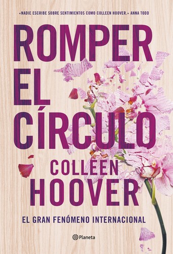 Romper el círculo (Paperback, Spanish language, 2022, Editorial Planeta, S. A.)