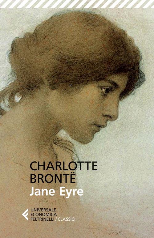 Charlotte Brontë: Jane Eyre (Paperback, Italiano language, Feltrinelli)