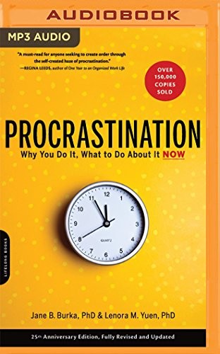 Sandra Burr, Jane B. Burka, PhD, Lenora M. Yuen, PhD: Procrastination (AudiobookFormat, Brilliance Audio)