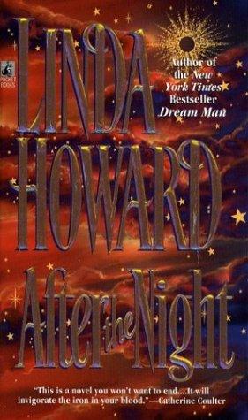 Linda Howard: After the Night (Paperback, 1995, Pocket)