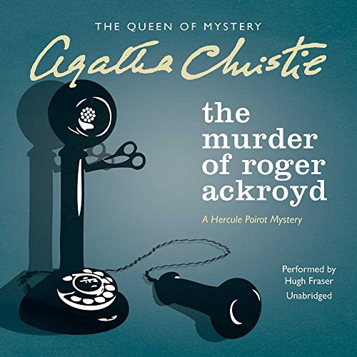 The Murder of Roger Ackroyd (AudiobookFormat, 2016, Harpercollins, HarperCollins Publishers and Blackstone Audio)