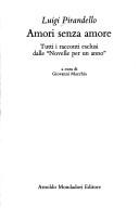 Amori senza amore (Italian language, 1989, Arnoldo Mondadori Editore)