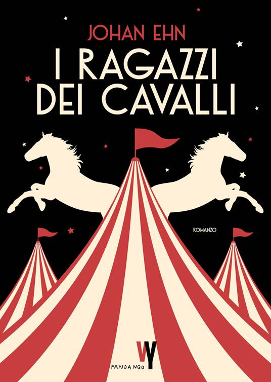 Johan Ehn: I ragazzi dei cavalli (Paperback, Italiano language, 2023, Fandango)