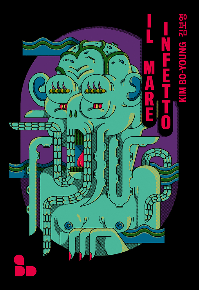 Kim Bo-young: Il mare infetto (Paperback, Italiano language, 2025, ADD Editore)