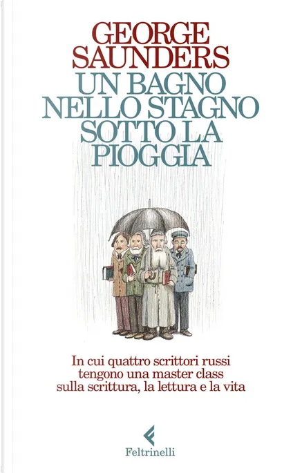 Un bagno nello stagno sotto la pioggia (Paperback, 2022, Feltrinelli)