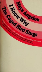 I know why the caged bird sings (1980, Bantam Books)