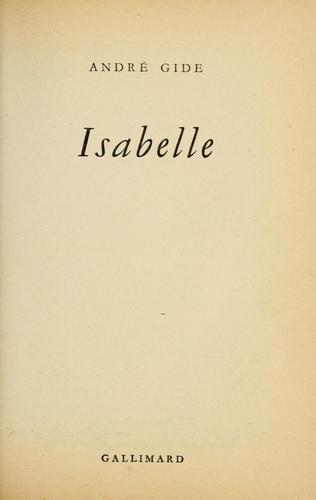 André Gide: Isabelle (French language, 1921, Gallimard)