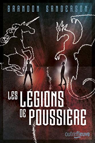 Les Légions de poussière (Paperback, 2016, FLEUVE EDITIONS)