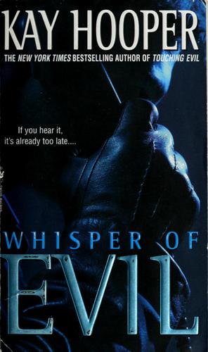 Kay Hooper: Whisper of evil (Paperback, 2002, Bantam Books, Bantam)