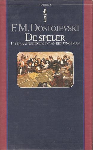 De speler (Hardcover, Dutch language, 1984, Het Spectrum)