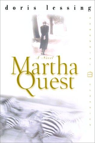 Doris Lessing: Martha Quest (2001, Perennial)