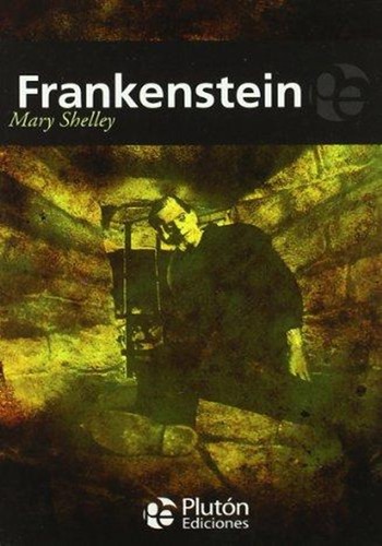 Frankestein (Paperback, Spanish language, 2010, Plutón Ediciones X, S.L.)