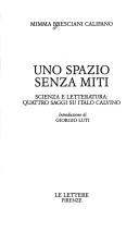 Uno spazio senza miti (Italian language, 1993, Le Lettere)