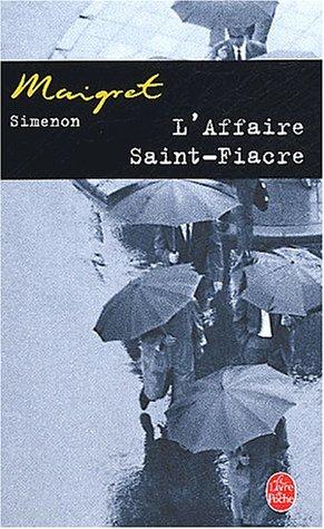 L'Affaire Saint-Fiacre. (Paperback, French language, 2003, Livre de poche)