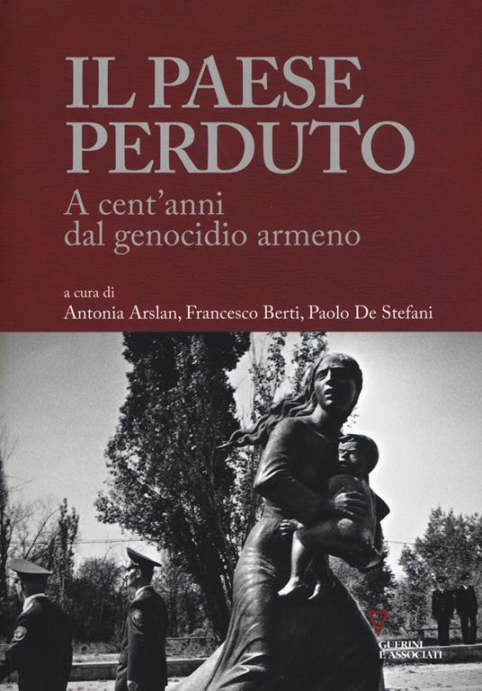 Il paese perduto (Paperback, Italiano language, 2017, Guerini e Associati)