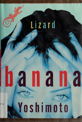 Lizard (1995, Grove Press)