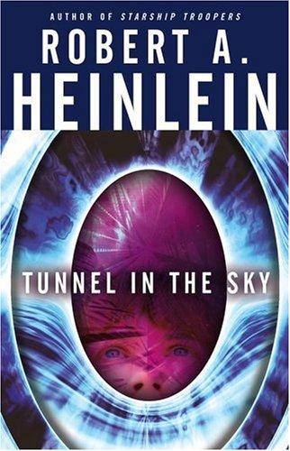 Tunnel in the Sky (Paperback, 2005, Pocket)
