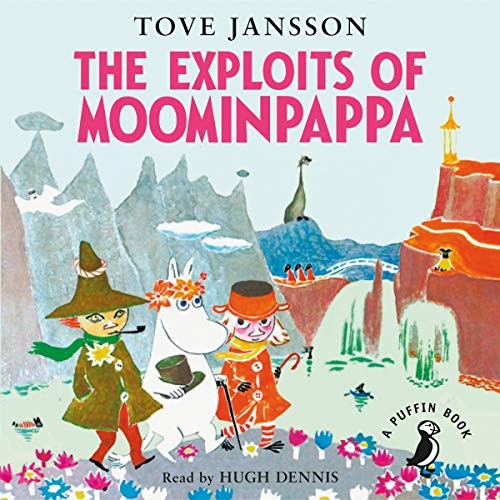 The Exploits of Moominpappa (AudiobookFormat, 2019, Puffin)